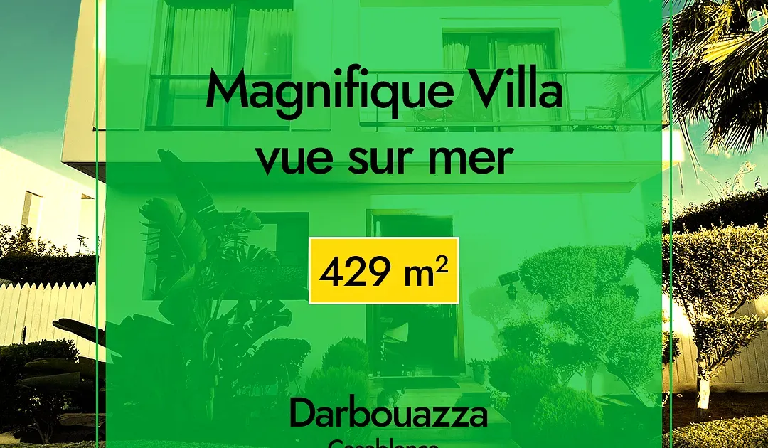Villa à vendre 7 000 000 dh 429 m², 4 chambres - Dar Bouazza 